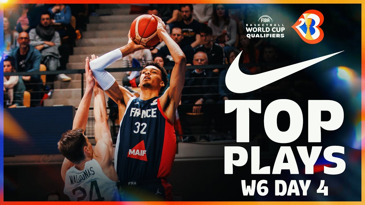 Nike Top Plays | Window 6, Day 4 | #FIBAWC 2023 Qualifiers – バスケットボール動画